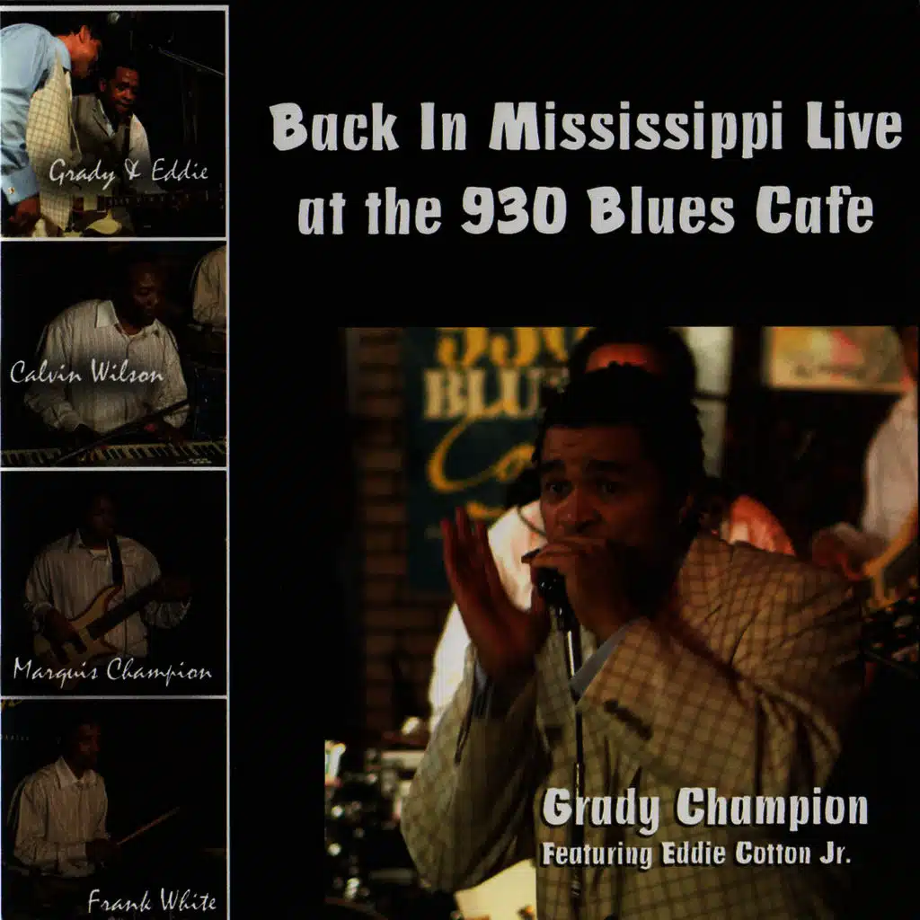 Back In Mississippi - Live at the 930 Blues Cafe