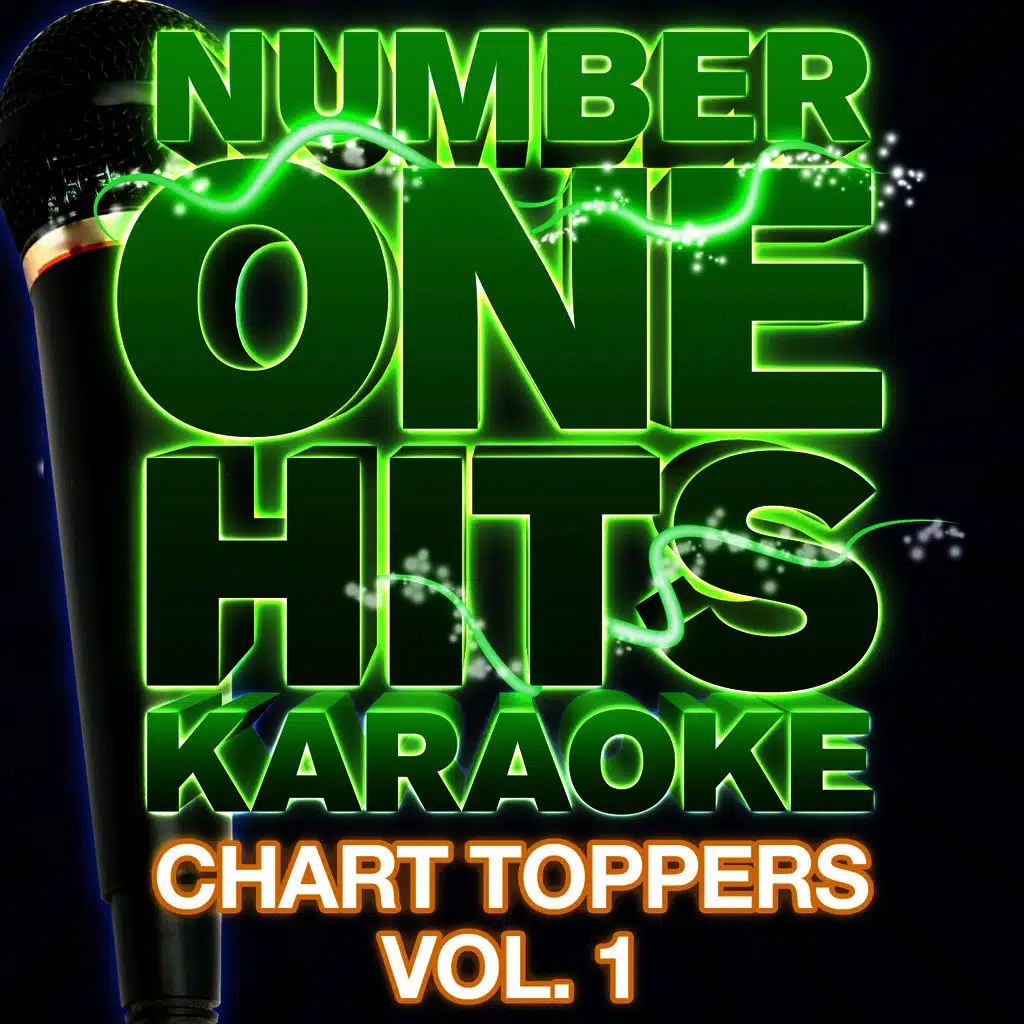 Number One Hits Karaoke: Chart Toppers Vol. 1