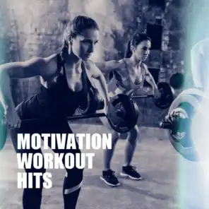 Motivation Workout Hits