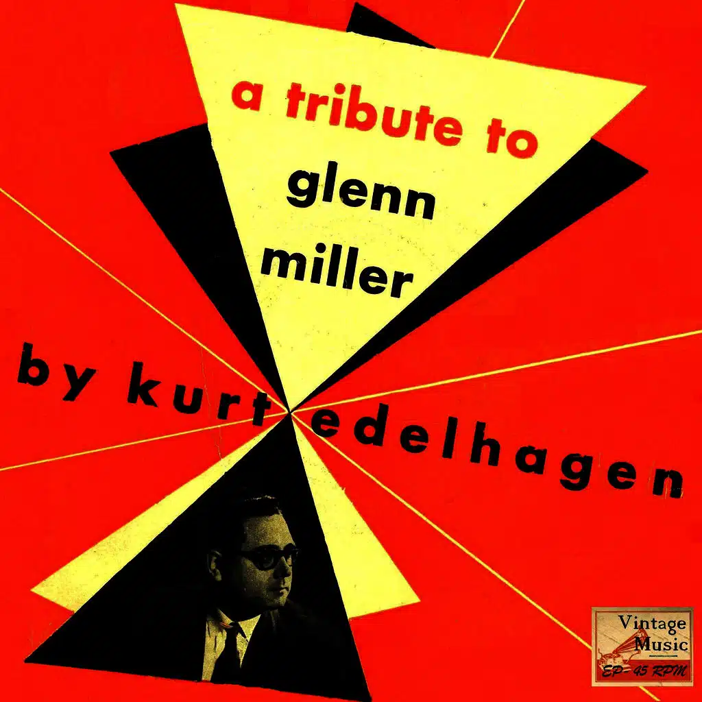 Vintage Dance Orchestras No. 202 - EP: A Tribute To Glenn Miller