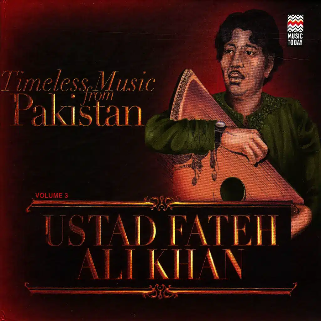 Timeless Music From Pakistan Vol. 3