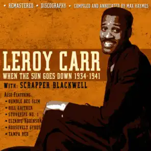 Leroy Carr & Scrapper Blackwell