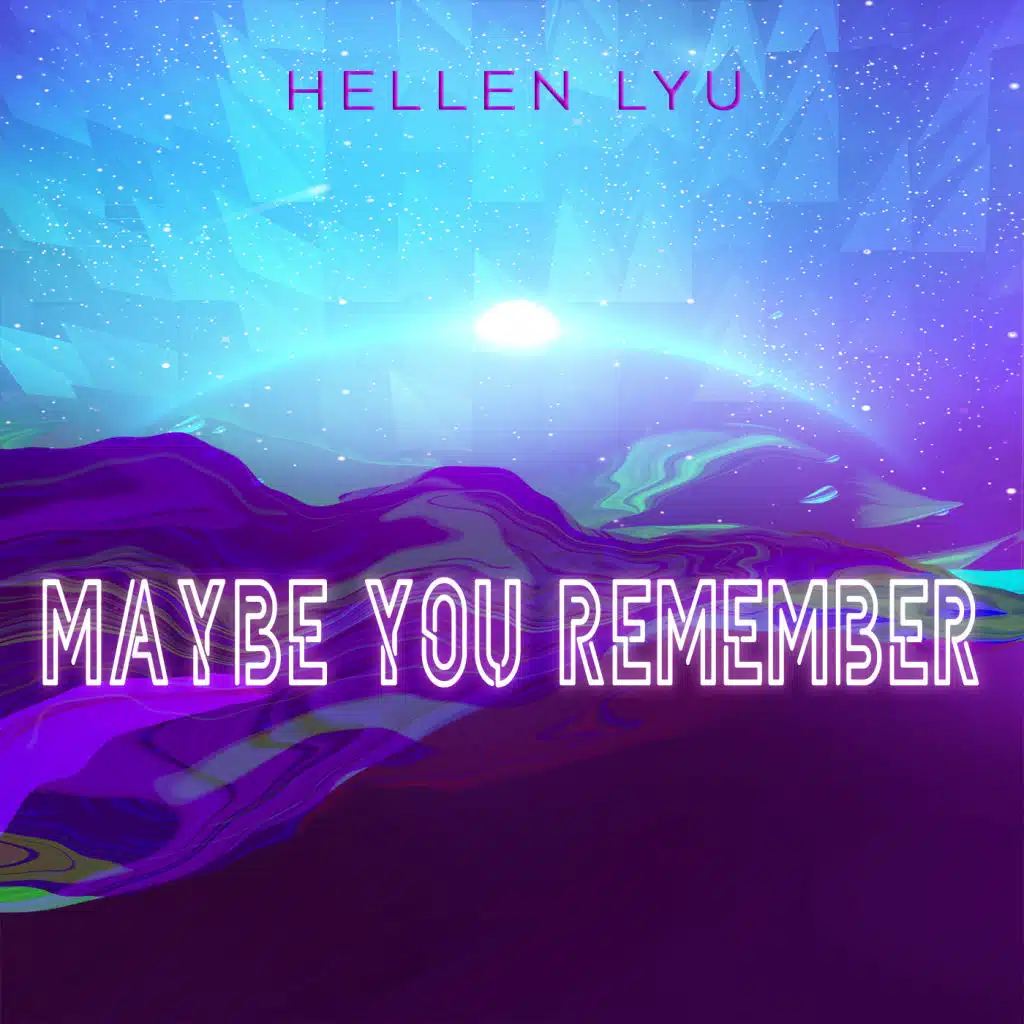 Maybe You Remember