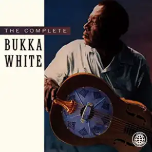 Complete Bukka White