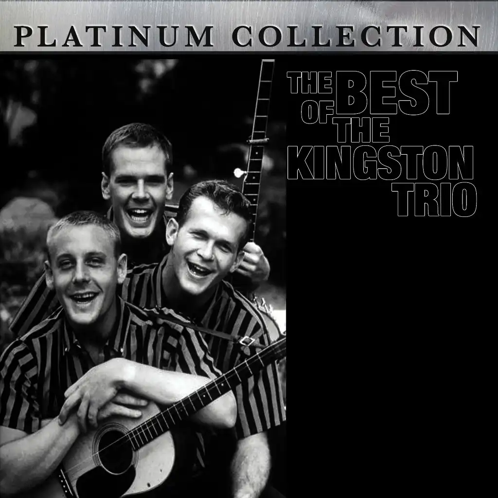 The Best of The Kingston Trio