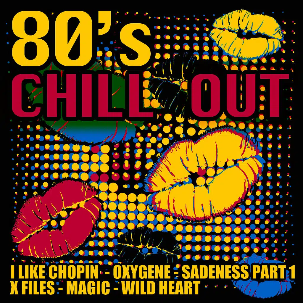 80's Chill Out
