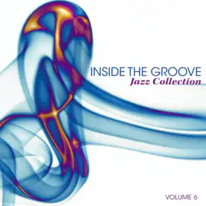 Inside Groove: Jazz Collection, Vol. 6