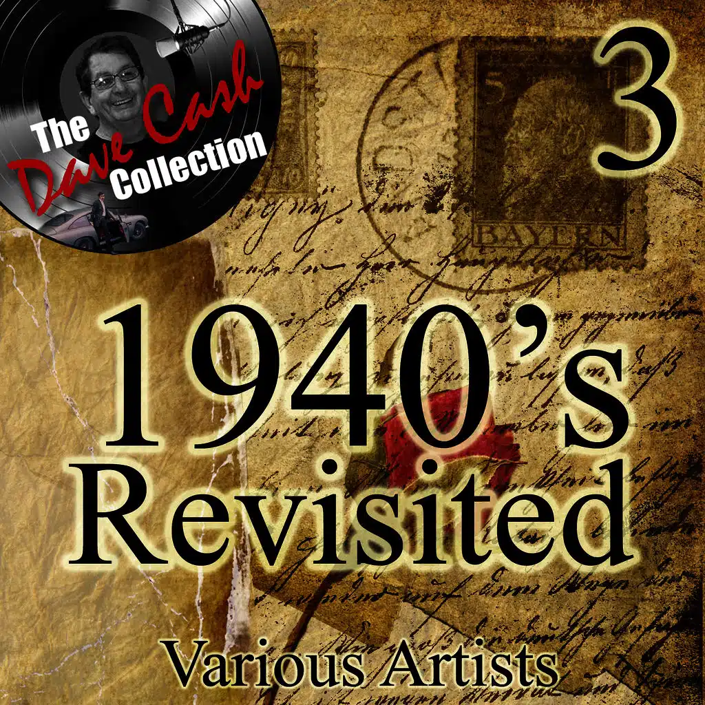 1940's Re-Visited 3 - [The Dave Cash Collection]