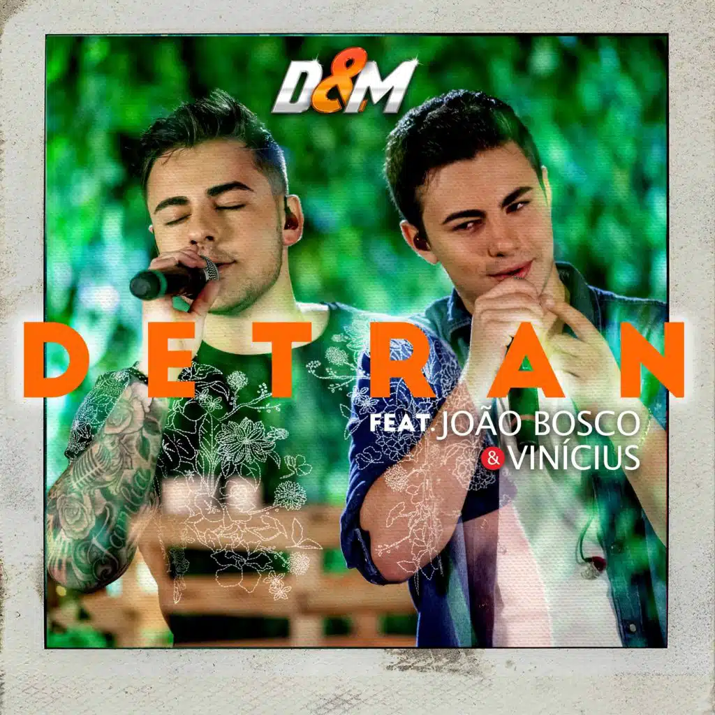 Detran (Live) [feat. João Bosco & Vinicius]