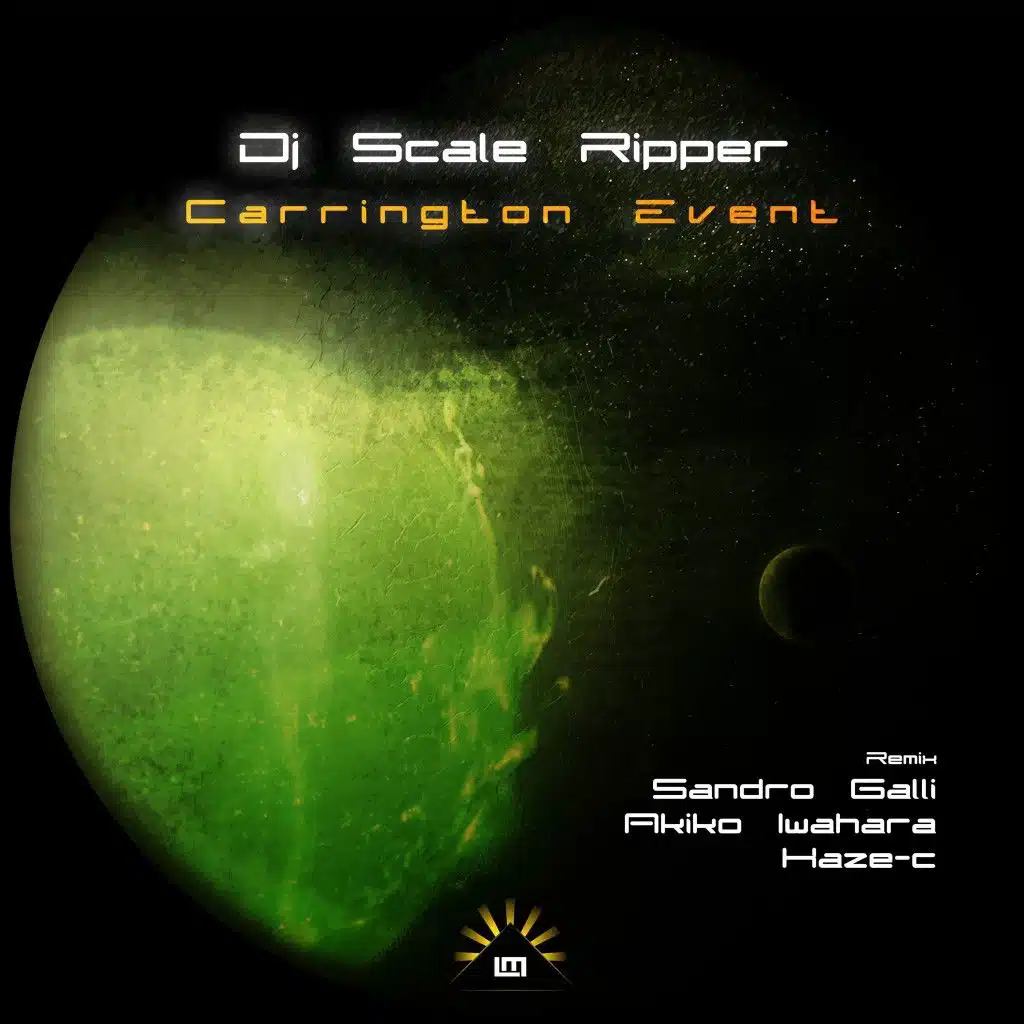 Carrington Event (Sandro Galli Remix)