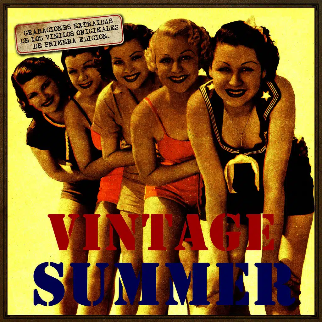 Canciones Con Historia: Vintage Summer