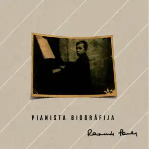 Pianista Biogrāfija