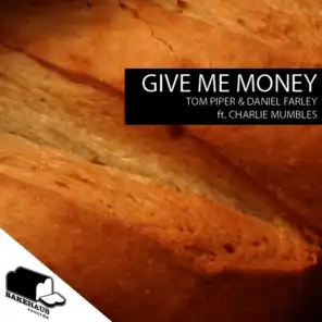Give Me Money EP