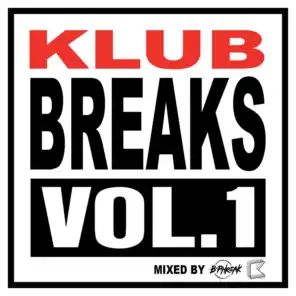 Klub Breaks Vol. 1 (feat. B-Phreak)