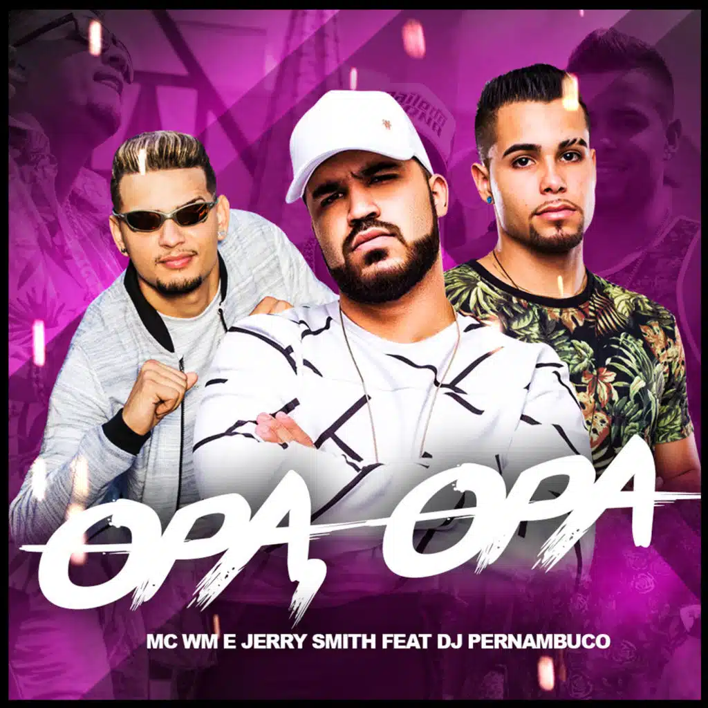 Opa, Opa (feat. DJ Pernambuco)