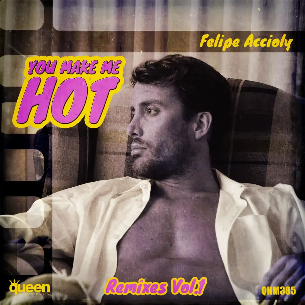 You Make Me Hot (Thiago Antony Remix)