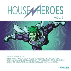 House Heroes, Vol. 3