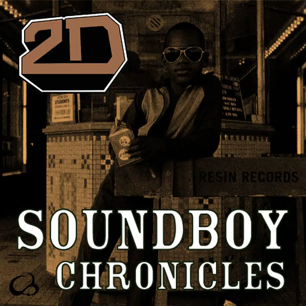 Soundboy Chronicles