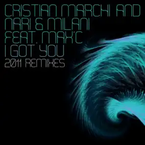 I Got You (Cristian Marchi & Paolo Sandrini Violence Rework 2011) [feat. Max'C]