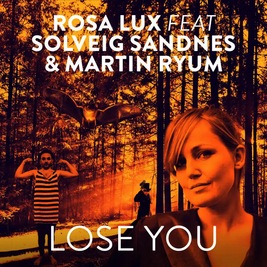 Lose You feat. Solveig Sandnes & Martin Ryum (edit)