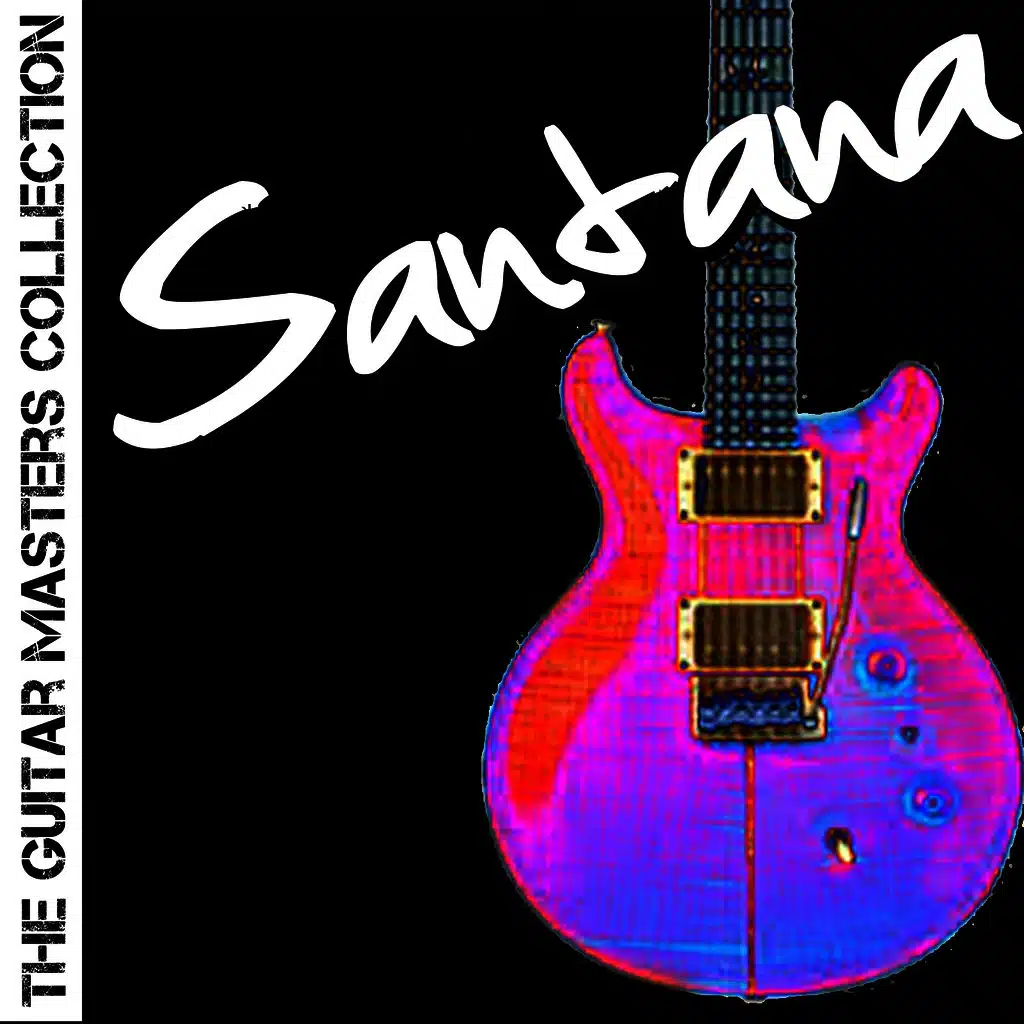 The Guitar Masters Collection: Santana