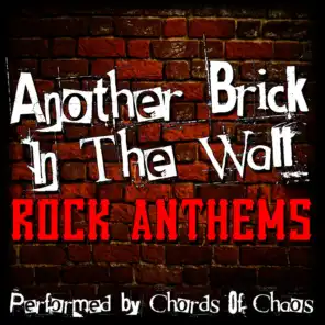 Another Brick In The Wall - Rock Anthems
