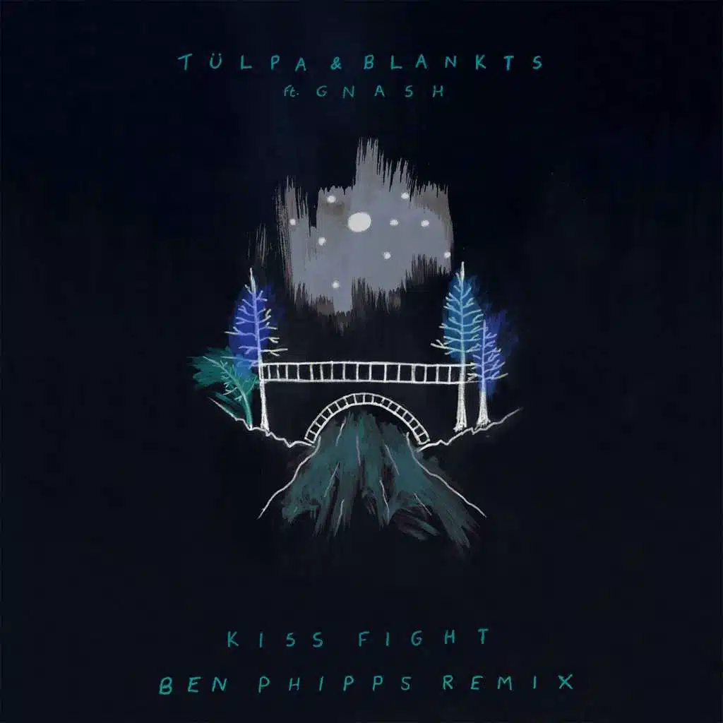 Kiss Fight (feat. gnash) [Ben Phipps Remix]