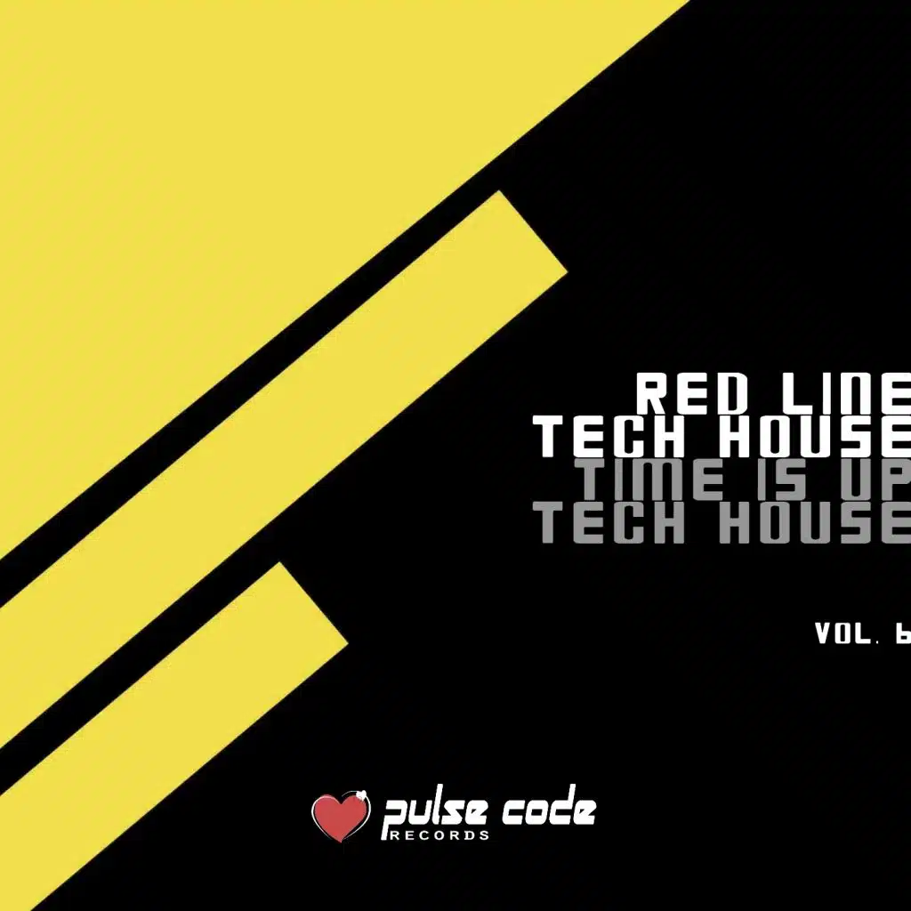 Red Line Tech House, Vol. 6 (Time Is Up Tech House)