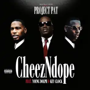 CheezNDope (feat. Young Dolph & Key Glock)