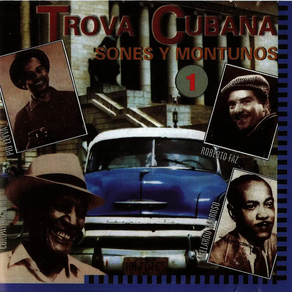 Trova Cubana Sones y Montunos 1