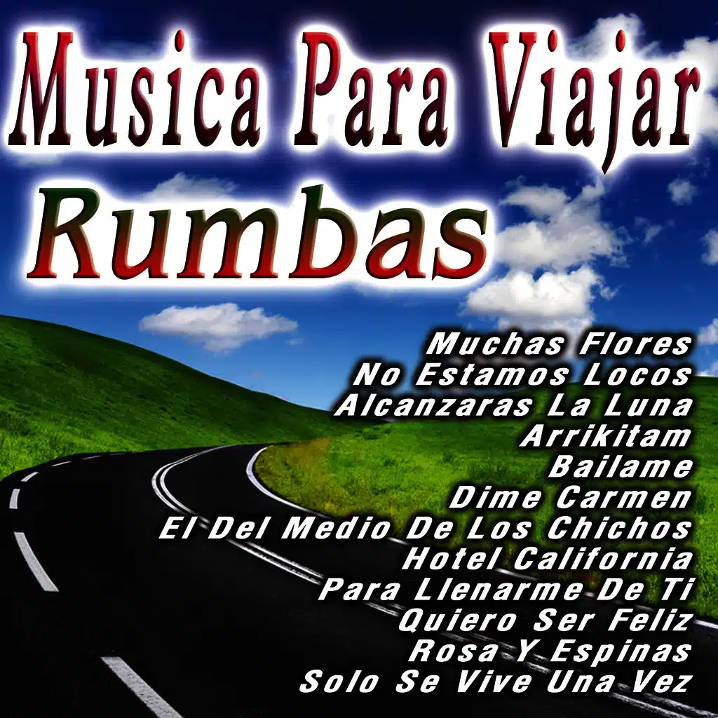 Musica Para Viajar  Rumbas