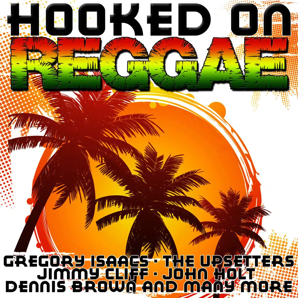 Hooked On Reggae