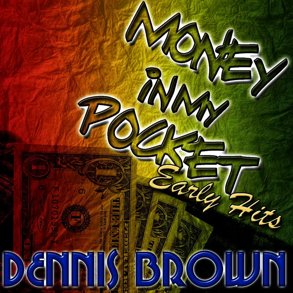 Money In My Pocket