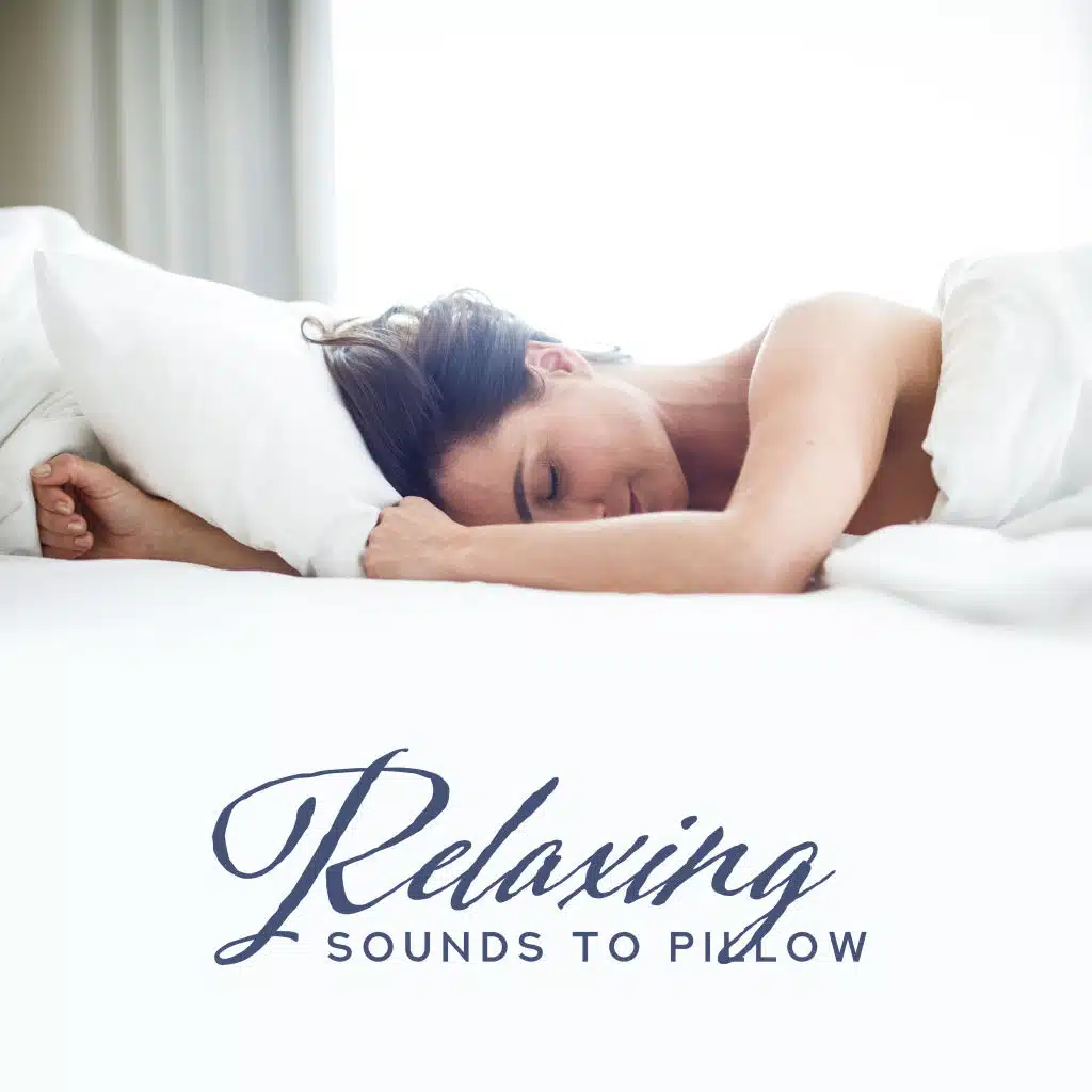 Soothing Sounds, Deep Sleep Relaxation