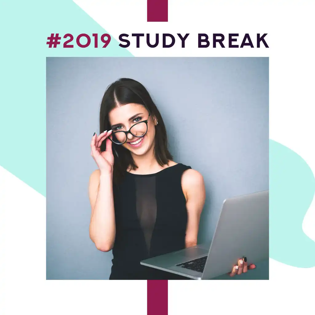 #2019 Study Break: Relaxation Music that’ll Help You Rest, Relax and Reset the Brain before Further Work and Study