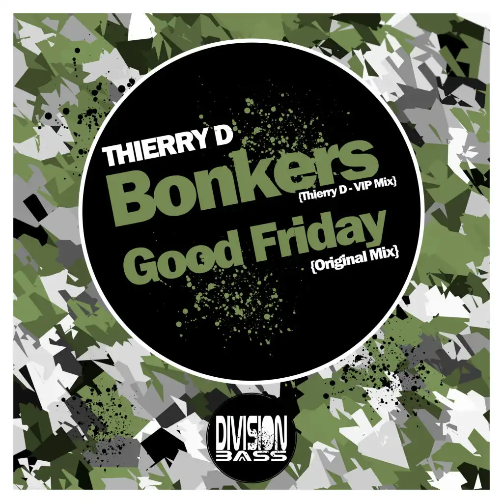 Bonkers (Thierry D VIP Mix)