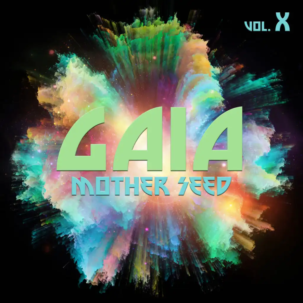 Gaia Mother Seed, Vol. 10