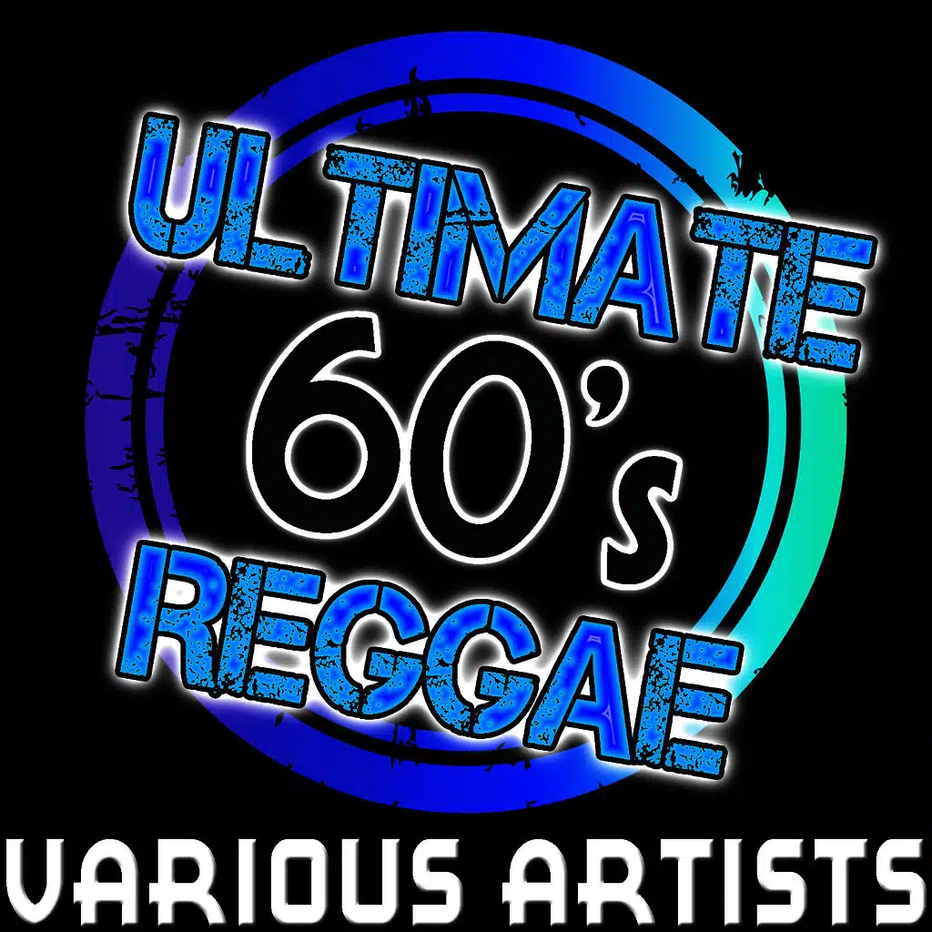 Ultimate 60's Reggae