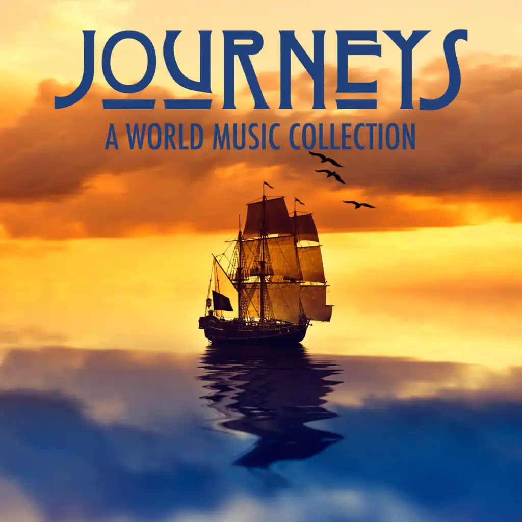 Journeys: A World Music Collection