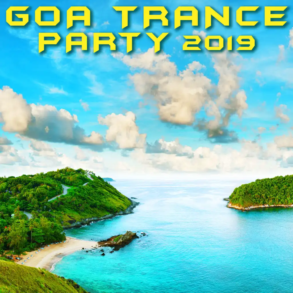 Constant Channeling (Goa Trance Party 2019 DJ Mixed)