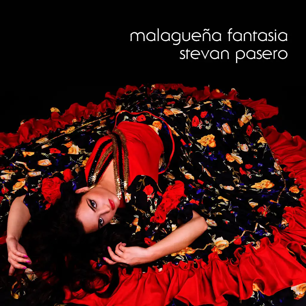 Malaguena Fantasia (guitar and percussion) [ft. Stevan Pasero ,Felix De Lola ]