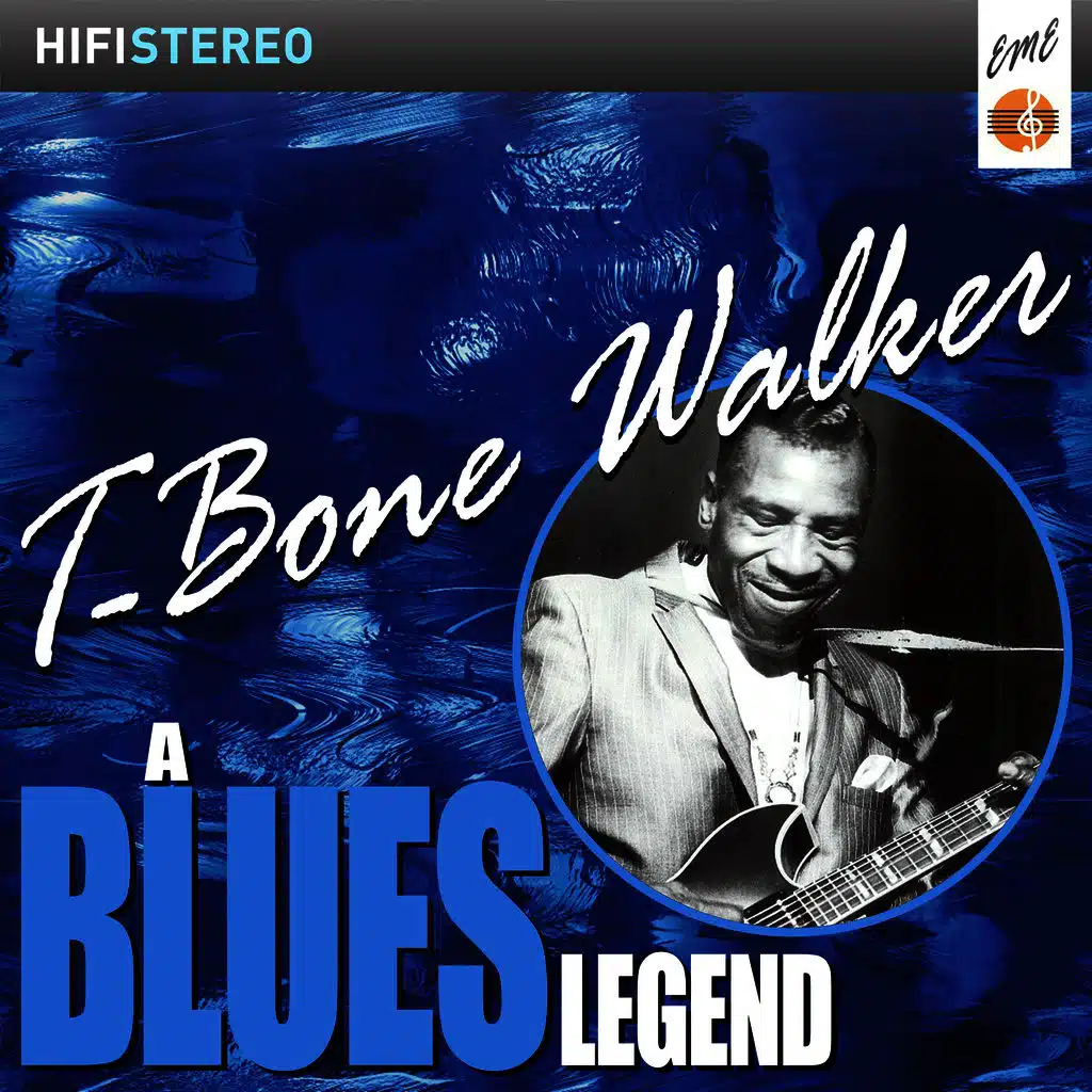 T- Bone Walker A Blues Legend