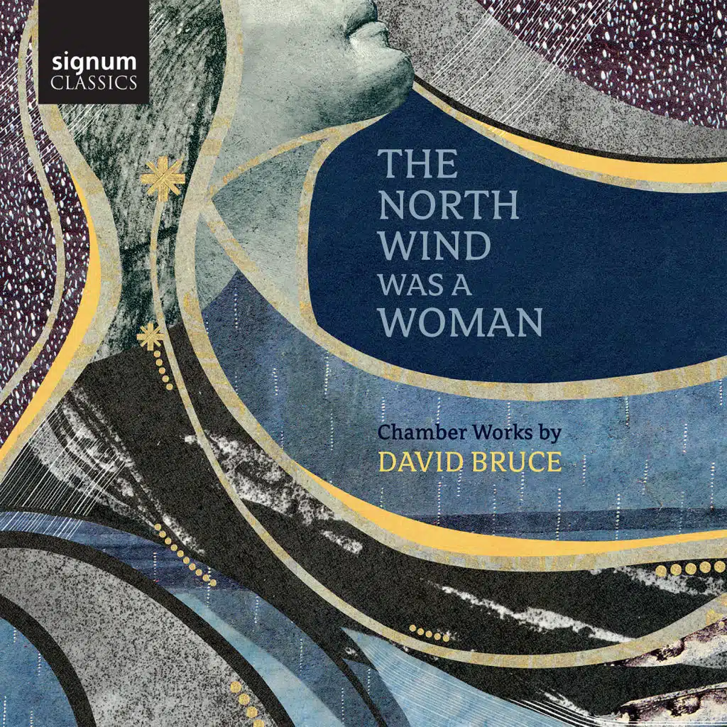 David Bruce: The North Wind Was a Woman