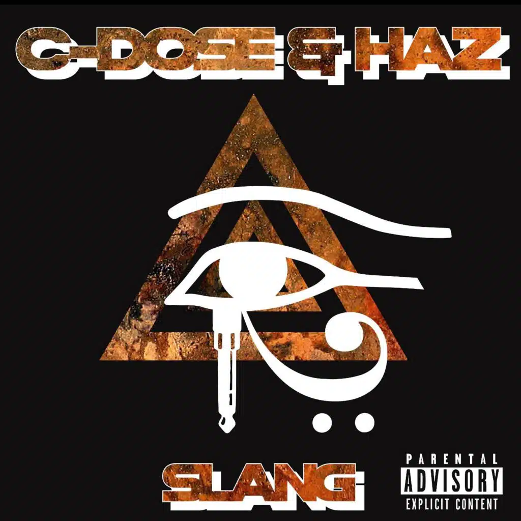 Slang (feat. C-Dose & Haz)