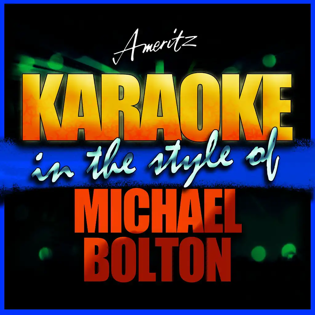 Drift Away (In the Style of Michael Bolton) [Instrumental Version]