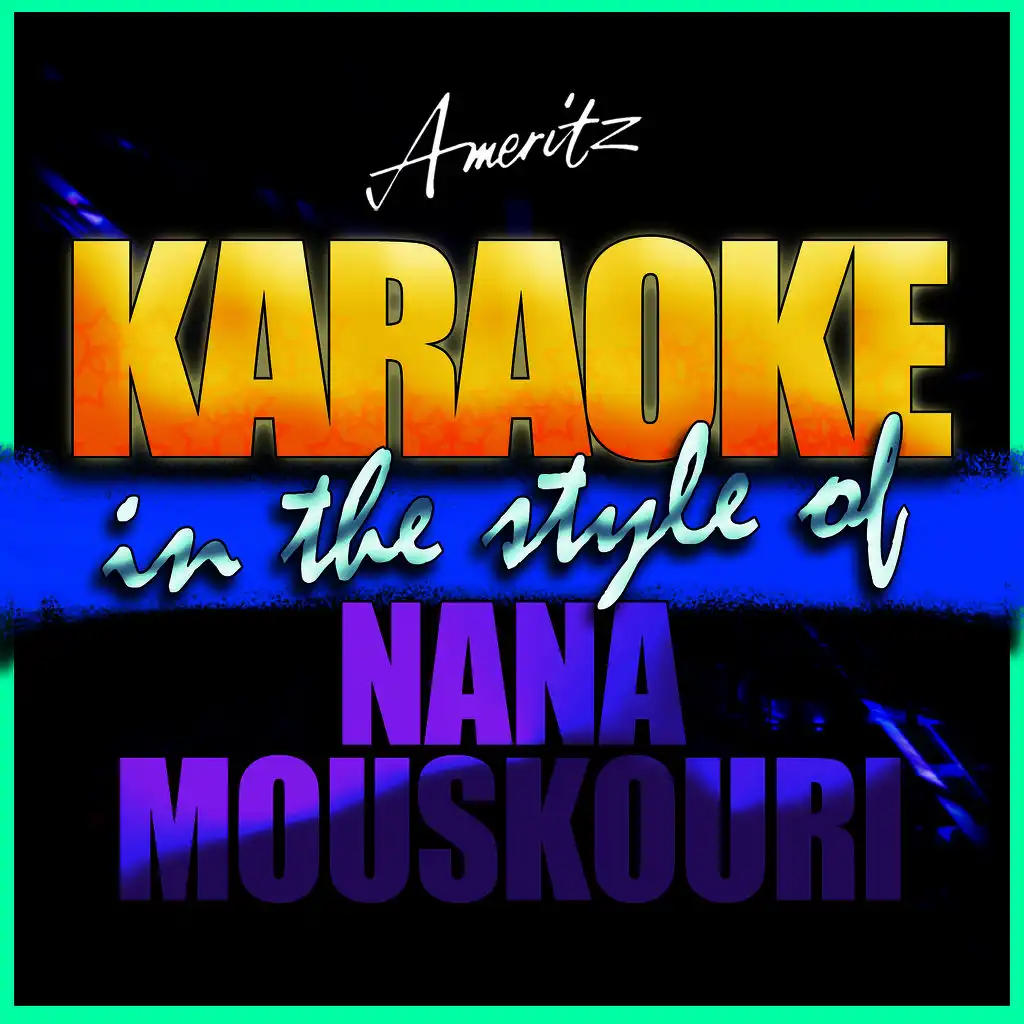 Adieu Angelina (In the Style of Nana Mouskouri) [Karaoke Version]