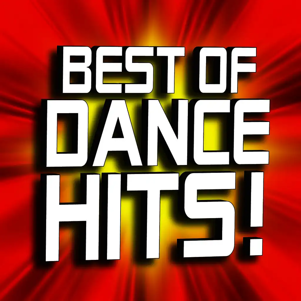 Best of Dance Hits! Remixed + Bonus Classics
