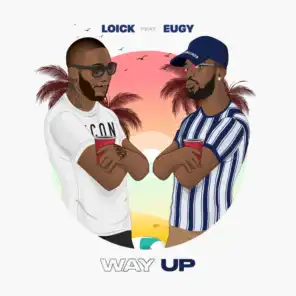 Way Up (feat. Eugy)
