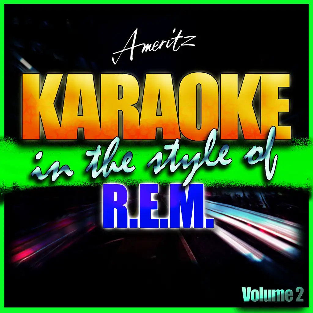 Drive (In the style of R.E.M) [Karaoke Version]