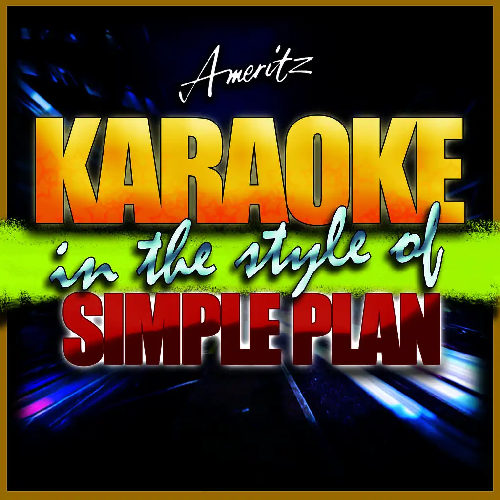 You Don't Mean Anything (In the Style of Simple Plan) [Karaoke Version]